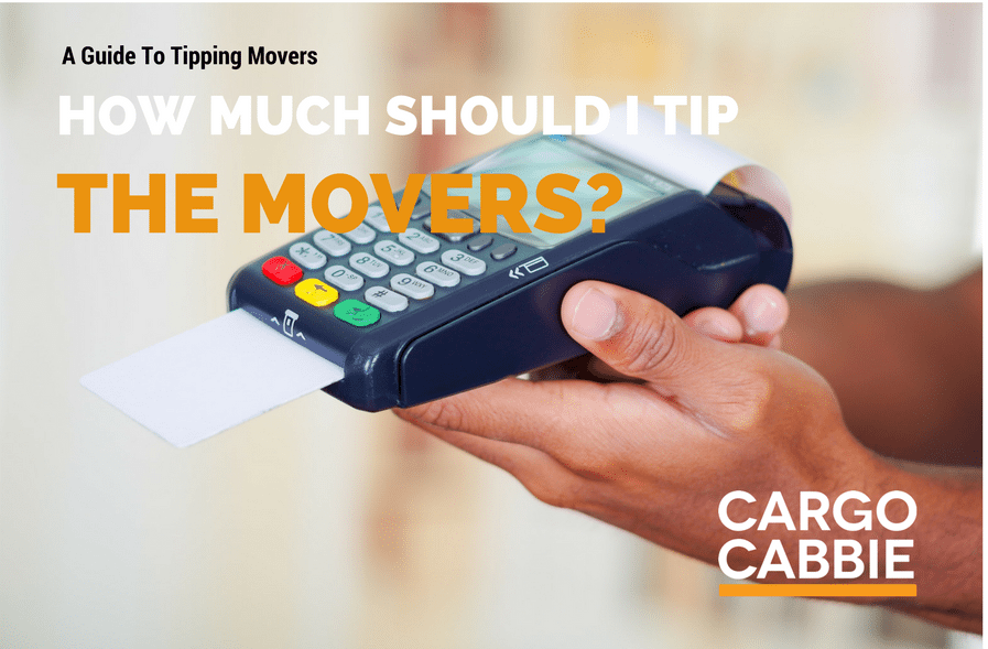 Moving Tips Do I need to Tip my movers ? A Guide To Tipping Movers